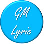 GM Lyric