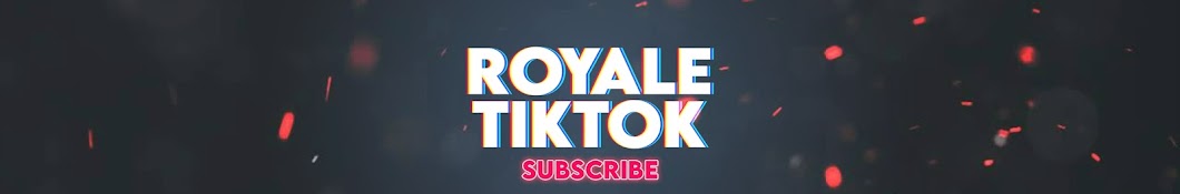 Royale TikTok