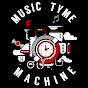 Music Tyme Machine