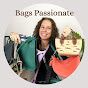 Bags passionate