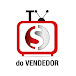 TV DO VENDEDOR: A Maior Escola de Vendas do Brasil