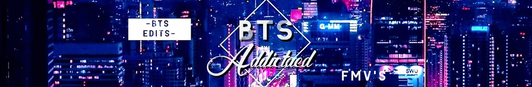 BTS Addictaed