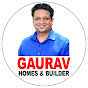 GAURAV HOMES