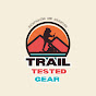 trail tested gear