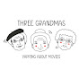 3 Grandmas