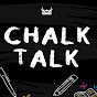 CHALK TALK