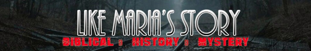 Like Maria's Story Banner