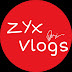 ZYX Vlogs