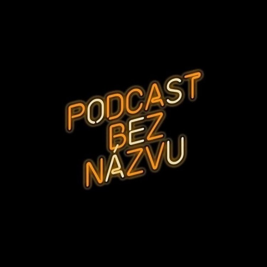 PBN - PODCAST BEZ NÁZVU @podcastbeznazvu