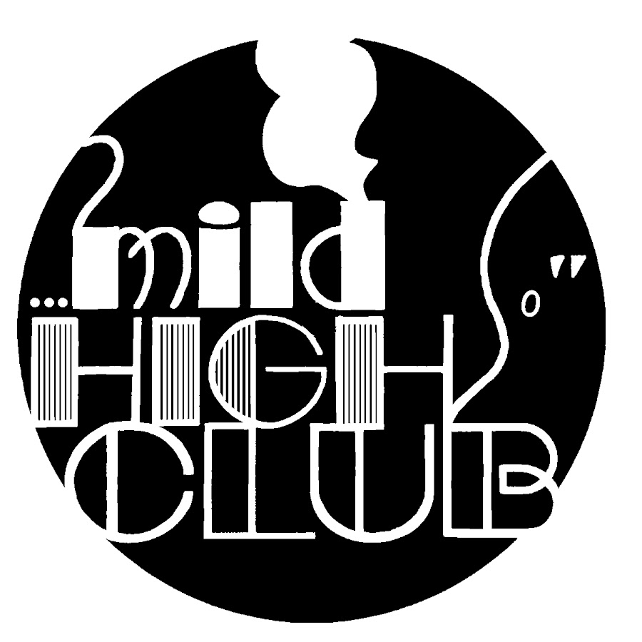 Mild high. High Club. Mild High Club members.