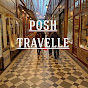 POSH TRAVELLER