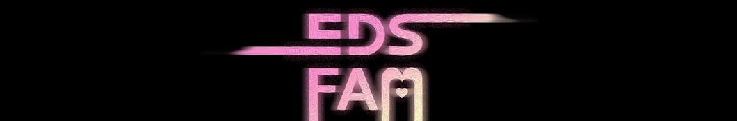 EDS FAM