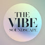 The Vibe Soundscape