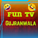 Fun TV Gujranwala