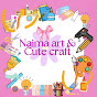 Naima art and cute craft