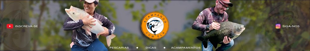 Acampando com Ela