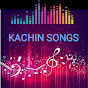 KACHIN SONGS