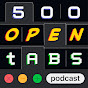 500 Open Tabs