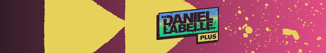 Daniel LaBelle Plus Banner