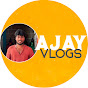 Ajay Vlogs