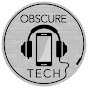 Obscure Tech