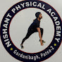 Nishant Gardanibagh Physical Academy Patna