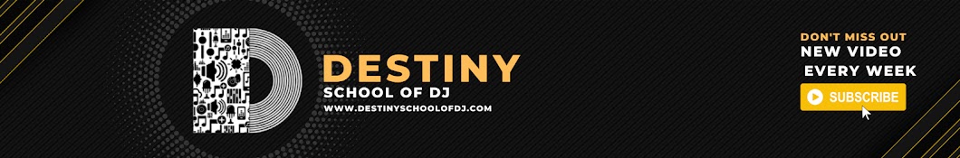 Destiny School Of DJ