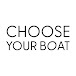 Choose Your Boat