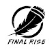 FINAL RISE