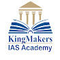 KingMakers IAS Academy