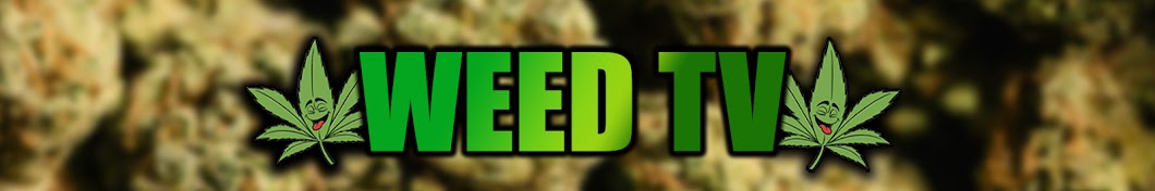 Weed TV Banner