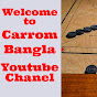 Carrom Bangla