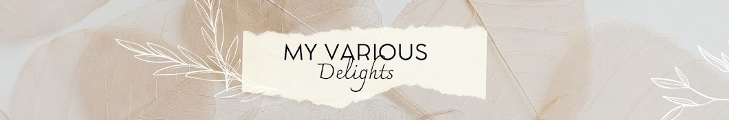 My Various Delights Banner