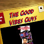 The Good Vibes Guys With Jimbo & Stevo