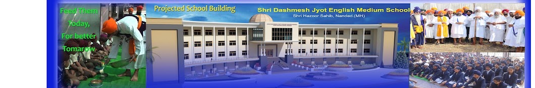 Shri Dashmesh Jyot English Medium School Nanded