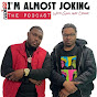 Almost Joking Podcast