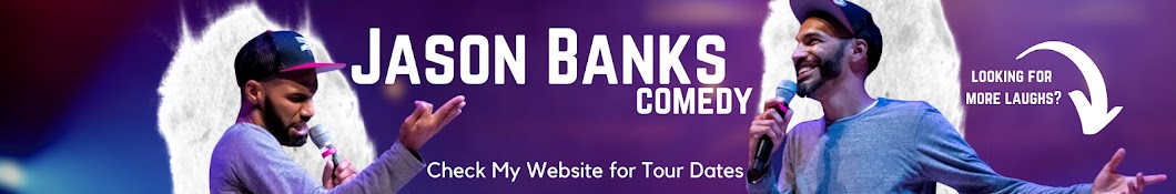 Jason Banks Comedy Banner