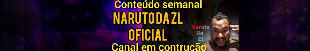 NARUTO DA ZL OFICIAL