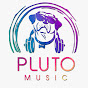Pluto Music