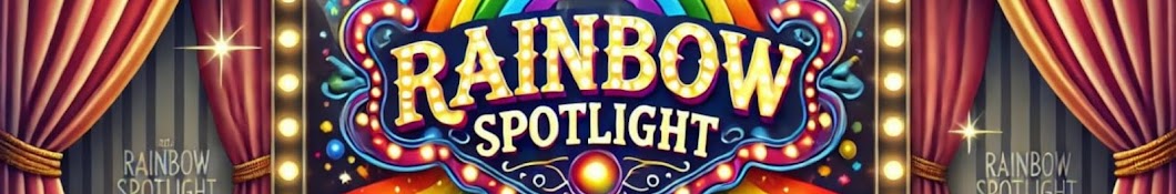 Rainbow Spotlight