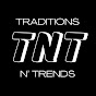 Traditions N' Trends Podcast