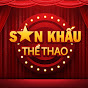 Sân Khấu Thể Thao