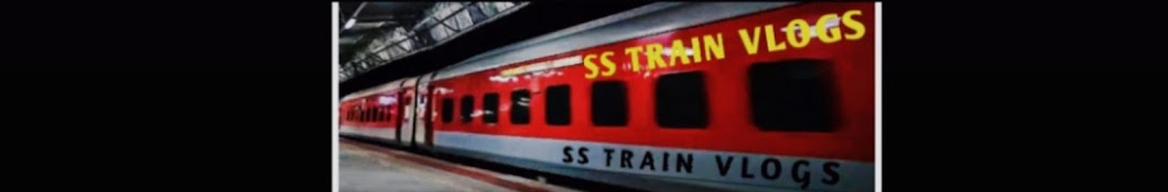 SS Train vlogs