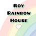 Roy Rainbow House 