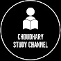 Choudhary Study Channel 