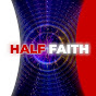 Half Faith