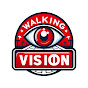 Walking Vision