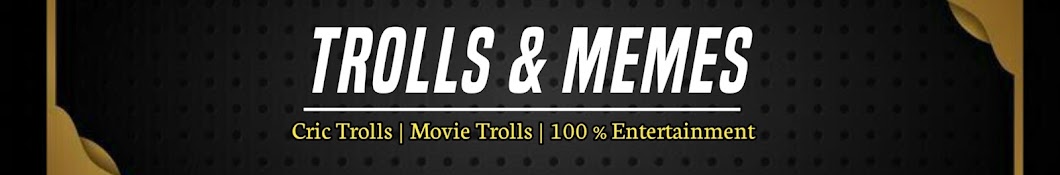 Trolls & Memes 