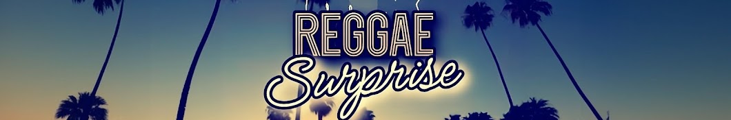 Reggae Surprise