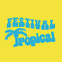 Festival Tropical